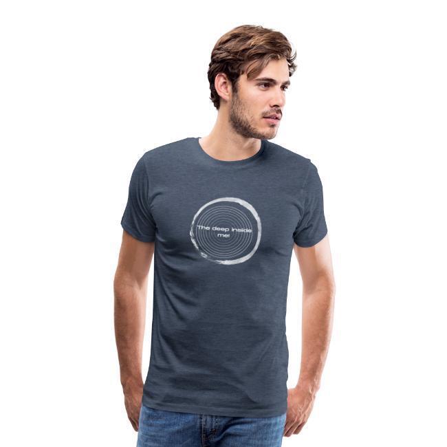 "The Deep inside me " Herren Premium T-Shirt mit eigenem kreierten Design