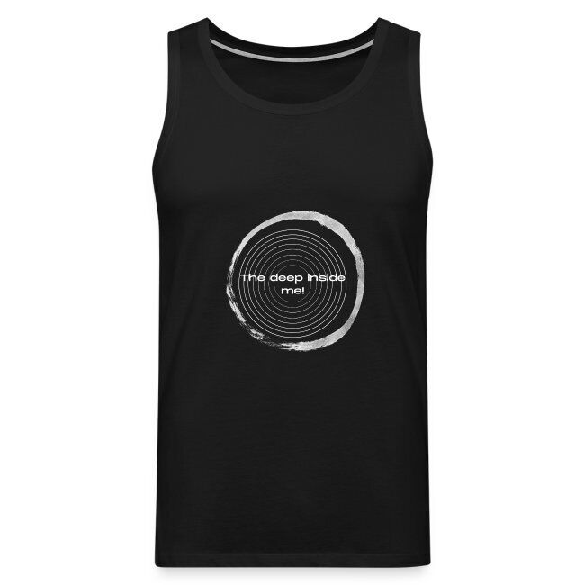 "The Deep Inside me" Männer Premium Tank Top